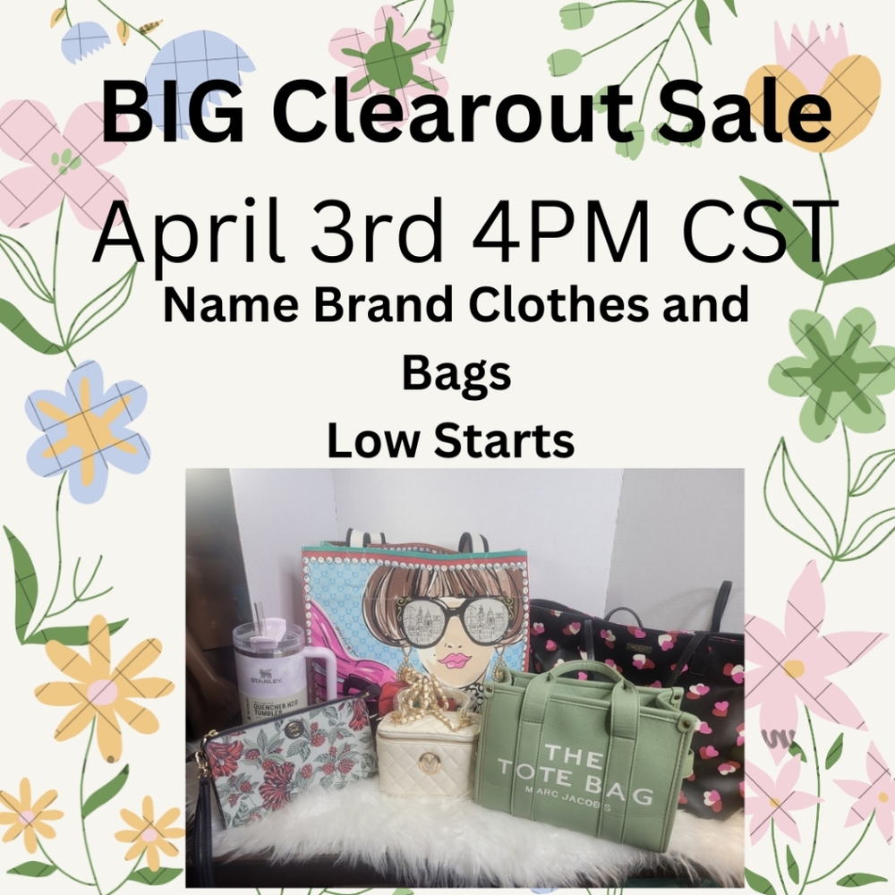 Closet Clearout Show. April 3rd. 4PM CST Name Brand‎ Clothes And Purses